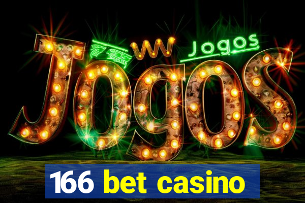 166 bet casino